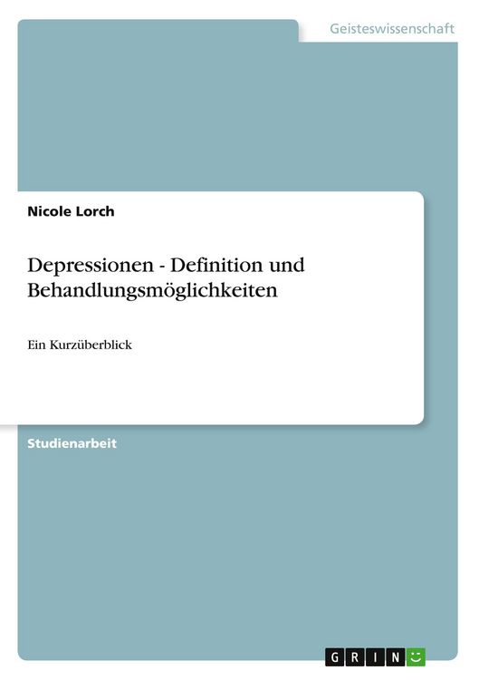 Produktbild: Depressionen - Definition und Behandlungsm&ouml;glichkeiten