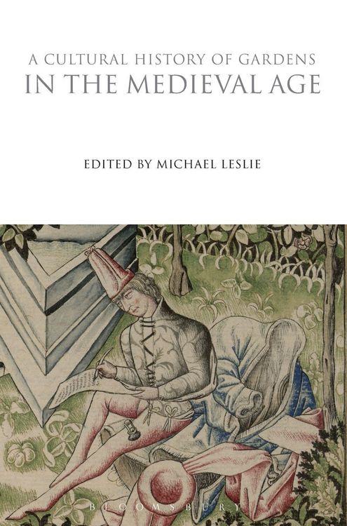 Produktbild: A Cultural History of Gardens in the Medieval Age