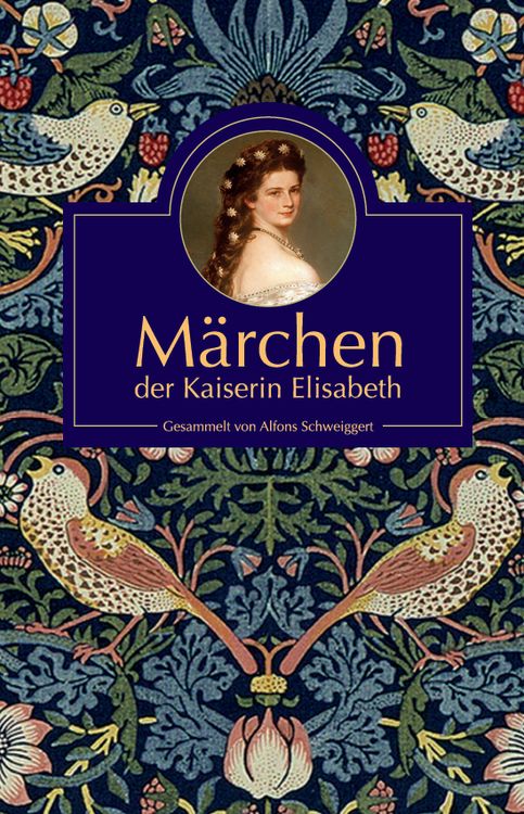 Produktbild: M&auml;rchen der Kaiserin Elisabeth