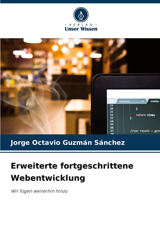 Produktbild: Erweiterte fortgeschrittene Webentwicklung