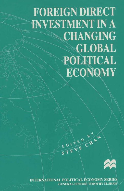 Produktbild: Foreign Direct Investment in a Changing Global Political Economy