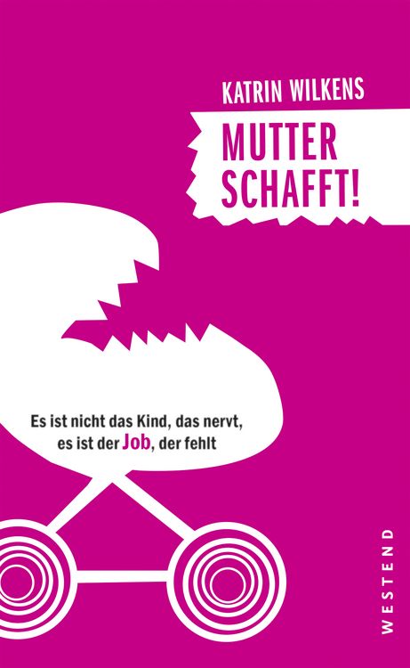 Produktbild: Mutter schafft!