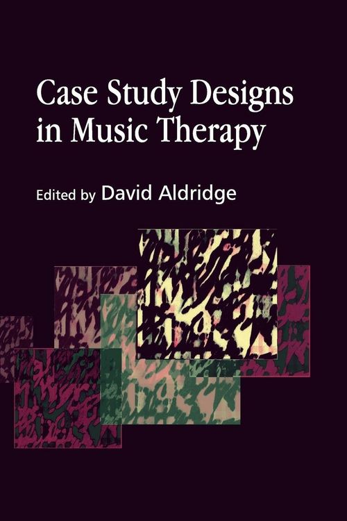 Produktbild: Case Study Designs in Music Therapy