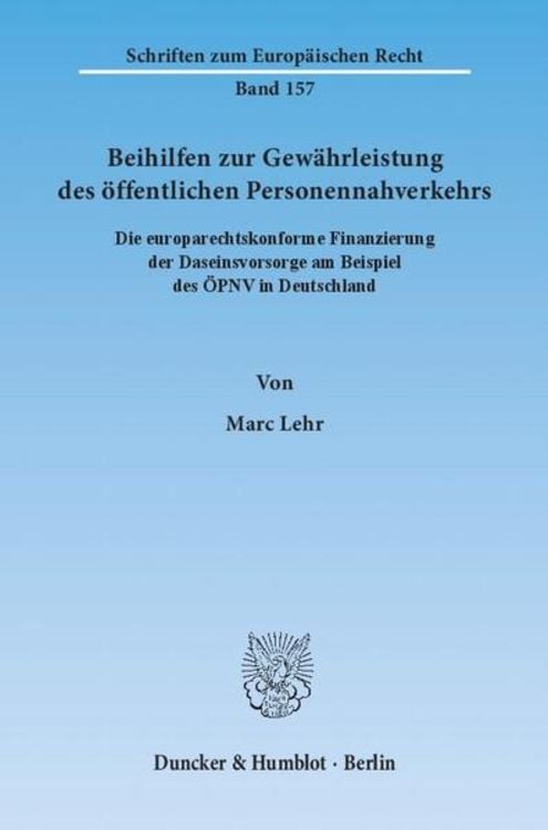 Produktbild: Beihilfen zur Gew&auml;hrleistung des &ouml;ffentlichen Personennahverkehrs.