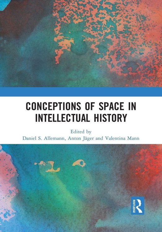 Produktbild: Conceptions of Space in Intellectual History