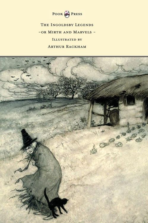 Produktbild: The Ingoldsby Legends or Mirth and Marvels - Illustrated by Arthur Rackham