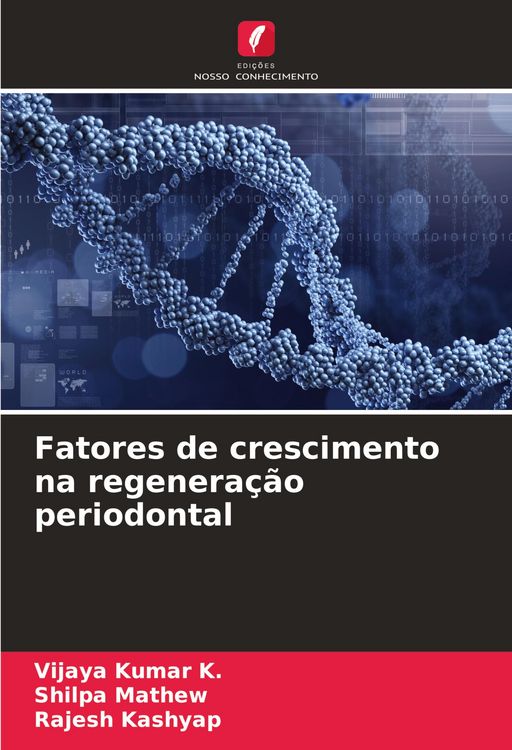 Produktbild: Fatores de crescimento na regenera&ccedil;&atilde;o periodontal