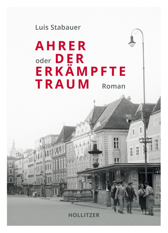 Produktbild: Ahrer oder Der erk&auml;mpfte Traum