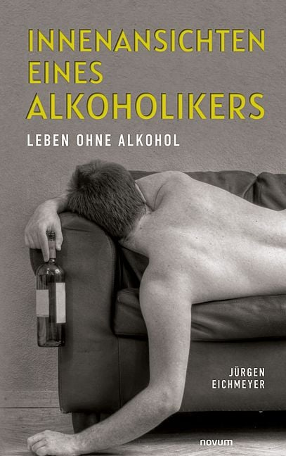 Produktbild: Innenansichten eines Alkoholikers