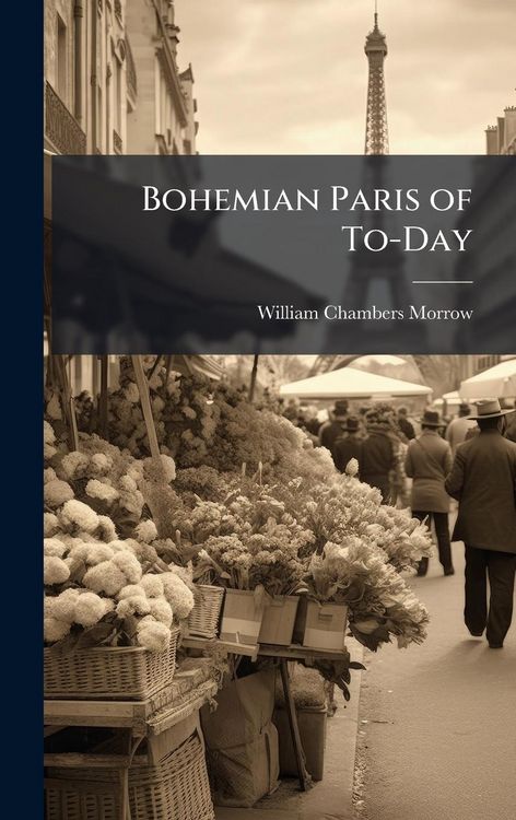 Produktbild: Bohemian Paris of To-Day
