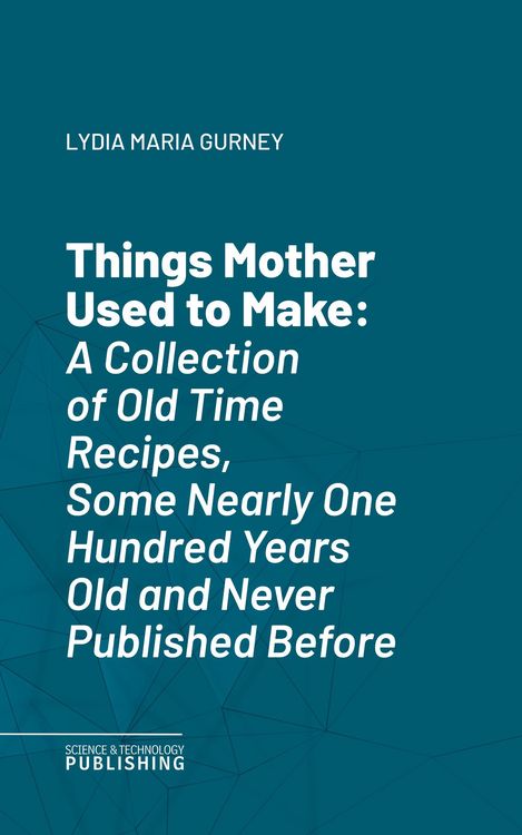Produktbild: Things Mother Used to Make