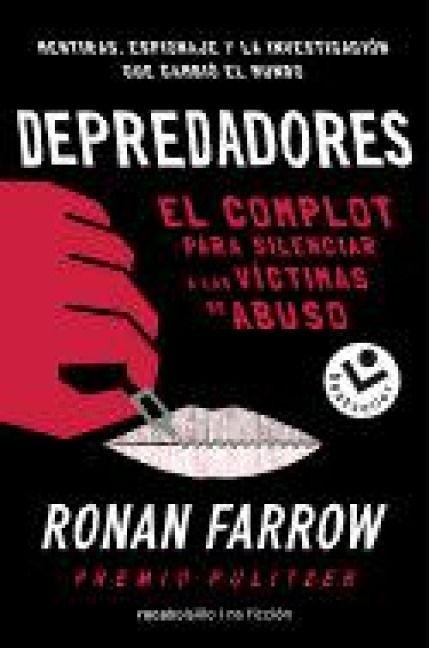 Produktbild: Depredadores/ Catch and Kill: de Hollywood a Washington: El Complot Para Silenciar a Las Victimaas de Abuso