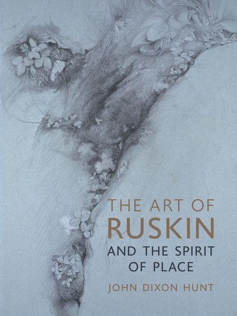 Produktbild: The Art of Ruskin and the Spirit of Place