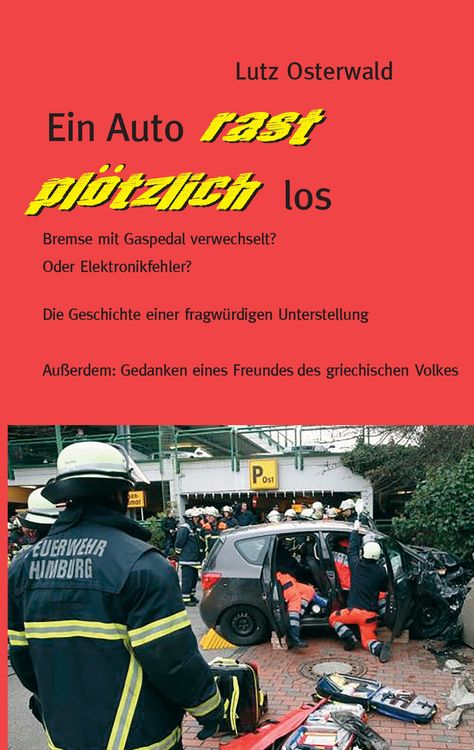 Produktbild: Ein Auto rast pl&ouml;tzlich los