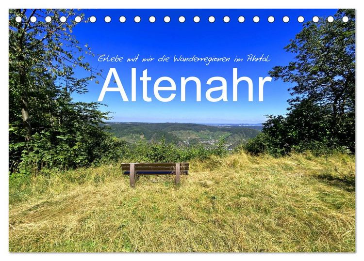Produktbild: Erlebe mit mir die Wanderregionen im Ahrtal - Altenahr (Tischkalender 2026 DIN A5 quer), CALVENDO Monatskalender