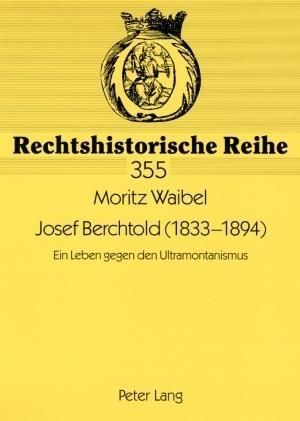 Produktbild: Josef Berchtold (1833-1894)
