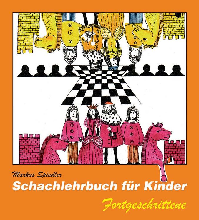 Produktbild: Schachlehrbuch f&uuml;r Kinder - Fortgeschrittene