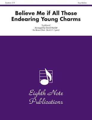 Produktbild: Believe Me If All Those Endearing Young Charms