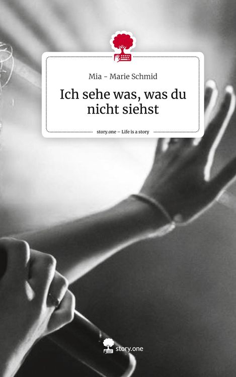 Produktbild: Ich sehe was, was du nicht siehst. Life is a Story - story.one
