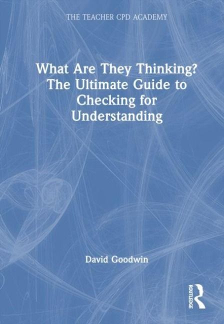 Produktbild: What Are They Thinking? The Ultimate Guide to Checking for Understanding