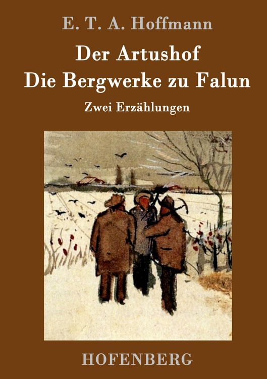 Produktbild: Der Artushof / Die Bergwerke zu Falun