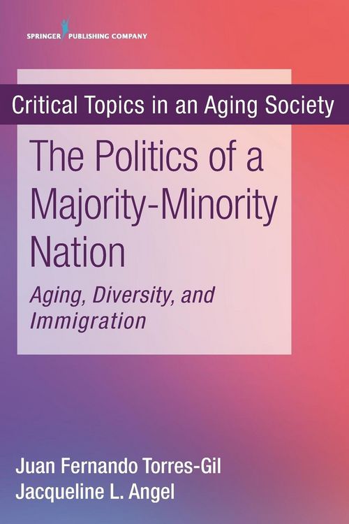 Produktbild: The Politics of a Majority-Minority Nation