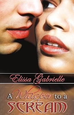 Produktbild: A Whisper to a Scream (Peace in the Storm Publishing Presents)