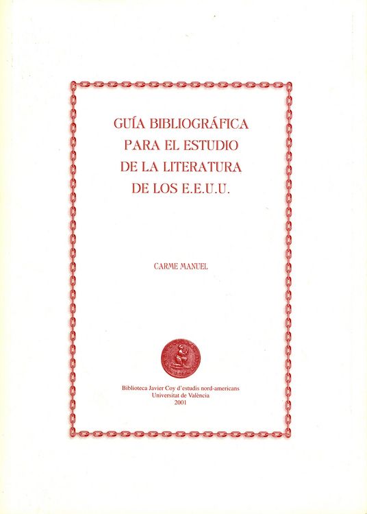 Produktbild: Gu&iacute;a bibliogr&aacute;fica para el estudio de la literatura de los Estados Unidos