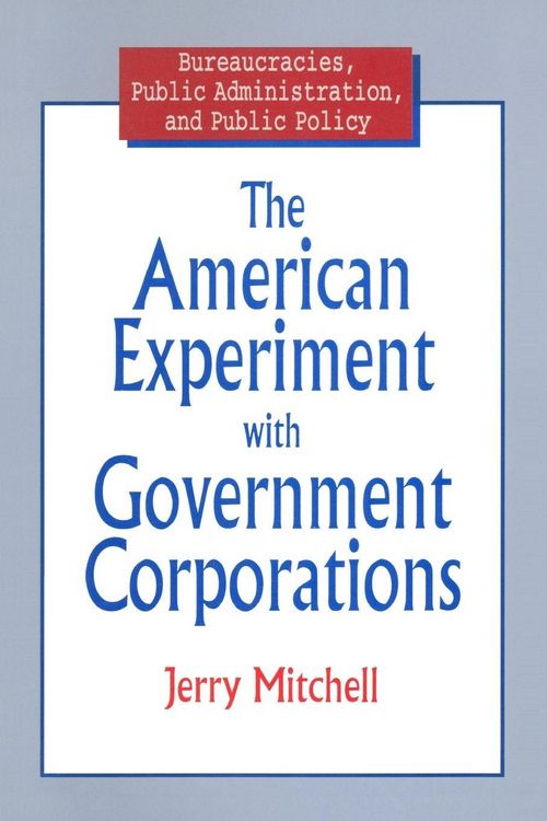 Produktbild: The American Experiment with Government Corporations