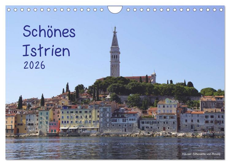 Produktbild: Sch&ouml;nes Istrien 2026 (Wandkalender 2026 DIN A4 quer), CALVENDO Monatskalender