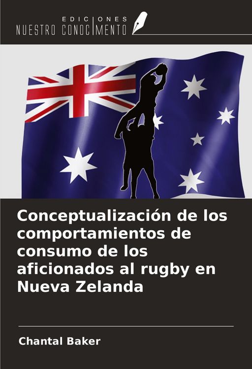 Produktbild: Conceptualizaci&oacute;n de los comportamientos de consumo de los aficionados al rugby en Nueva Zelanda
