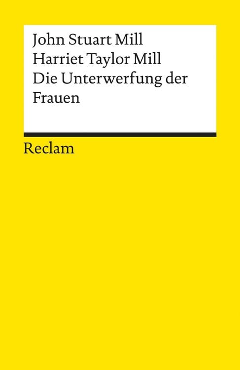 Bild vom Artikel Die Unterwerfung der Frauen vom Autor John Stuart Mill