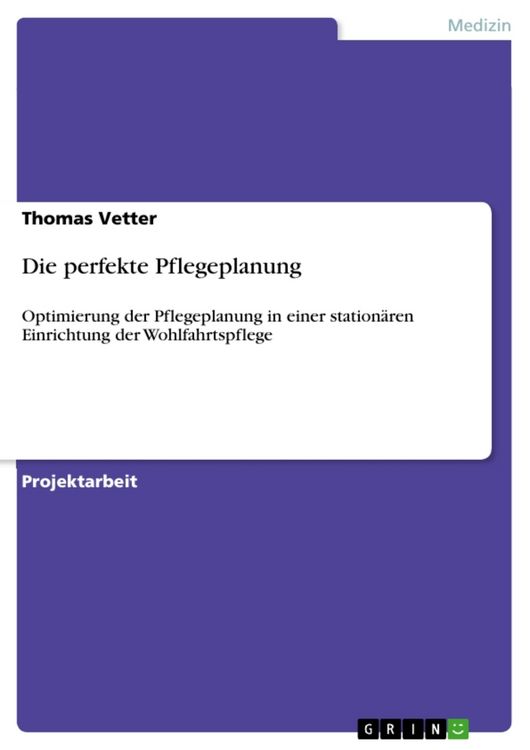 Produktbild: Die perfekte Pflegeplanung