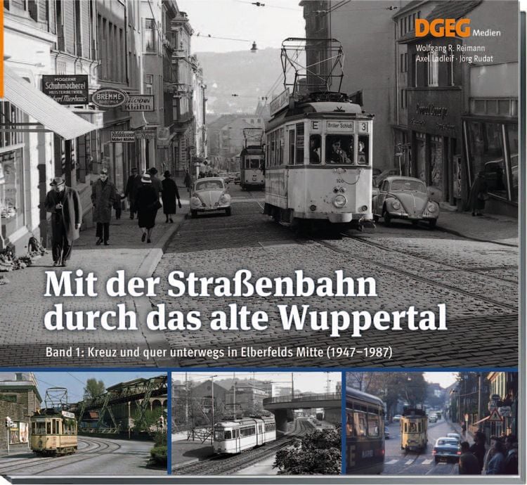 Produktbild: Mit der Stra&szlig;enbahn durch das alte Wuppertal, Band 1