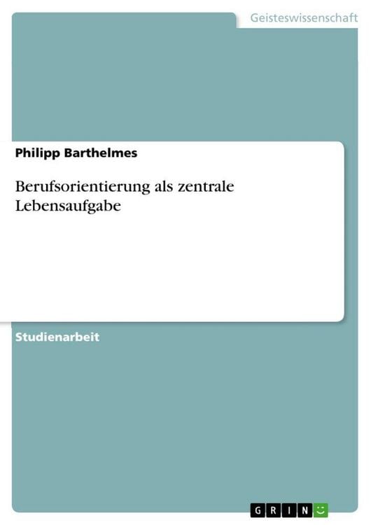Produktbild: Berufsorientierung als zentrale Lebensaufgabe