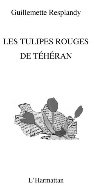 Produktbild: Tulipes rouges de Teheran Les