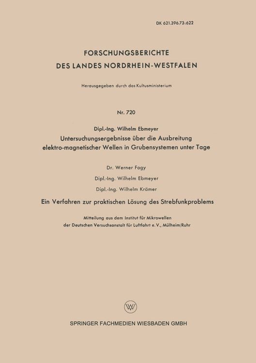 Produktbild: Untersuchungsergebnisse &uuml;ber die Ausbreitung elektro-magnetischer Wellen in Grubensystemen unter Tage