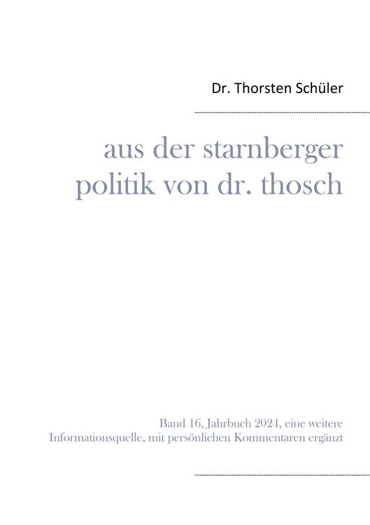 Produktbild: Aus der Starnberger Politik von Dr. Thosch