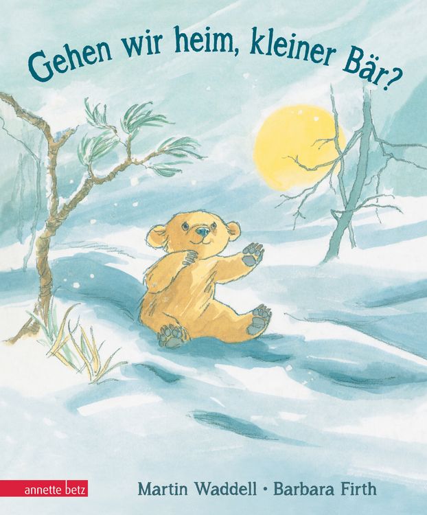 Produktbild: Gehen wir heim, kleiner B&auml;r?