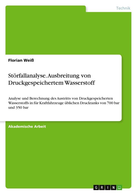 Produktbild: St&ouml;rfallanalyse. Ausbreitung von Druckgespeichertem Wasserstoff