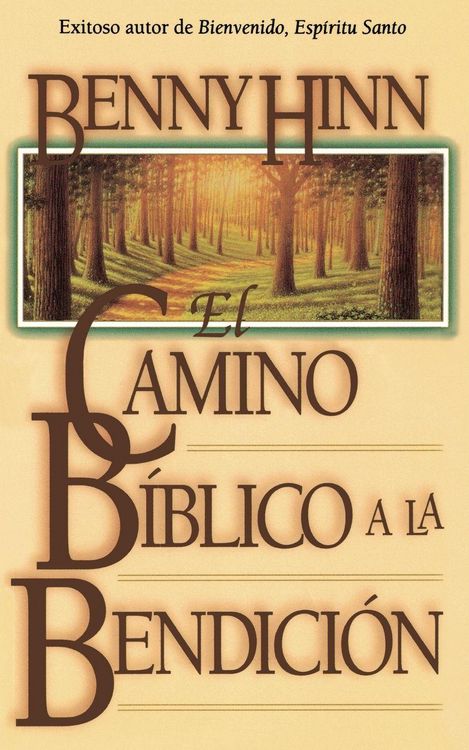 Produktbild: El Camino B&iquest;&iquest;blico a la Bendici&iquest;&iquest;n