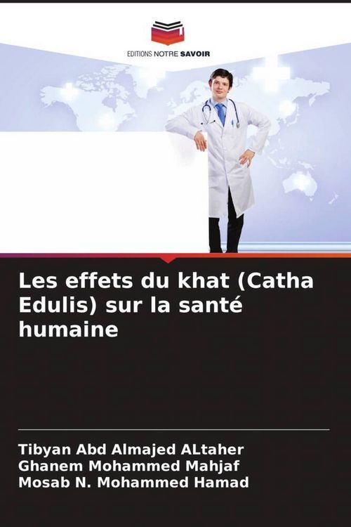 Produktbild: Les effets du khat (Catha Edulis) sur la sant&eacute; humaine
