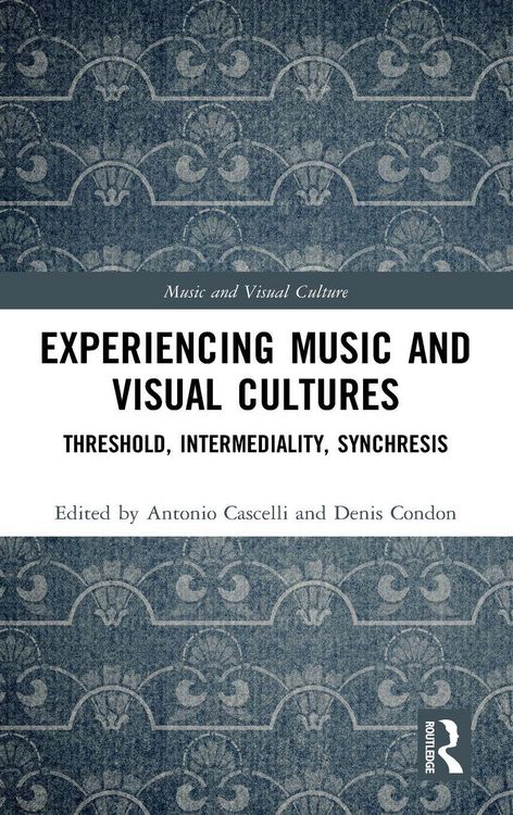 Produktbild: Experiencing Music and Visual Cultures