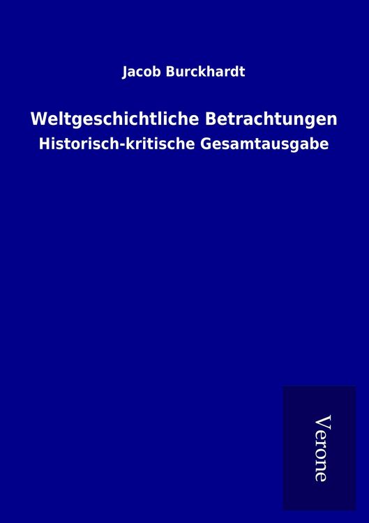 Produktbild: Weltgeschichtliche Betrachtungen