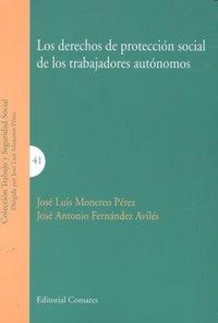 Produktbild: Los derechos de protecci&oacute;n social de los trabajadores aut&oacute;nomos