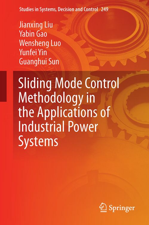 Produktbild: Sliding Mode Control Methodology in the Applications of Industrial Power Systems