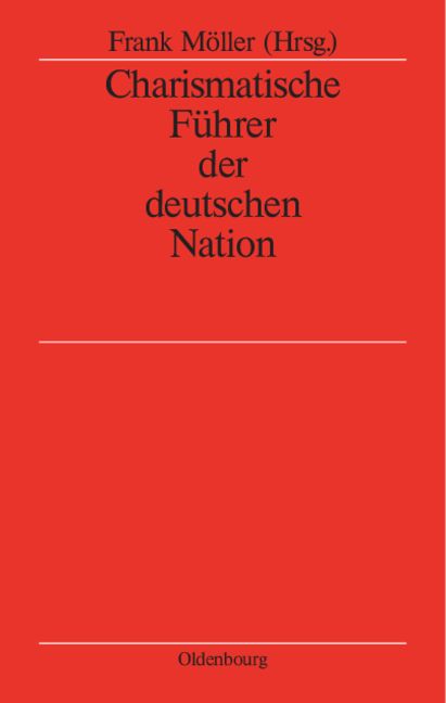 Produktbild: Charismatische F&uuml;hrer der deutschen Nation