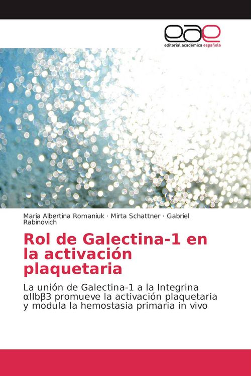 Produktbild: Rol de Galectina-1 en la activaci&oacute;n plaquetaria