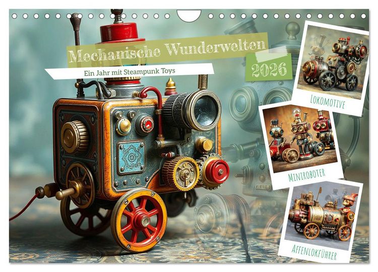 Produktbild: Mechanische Wunderwelten - Ein Jahr mit Steampunk Toys (Wandkalender 2026 DIN A4 quer), CALVENDO Monatskalender