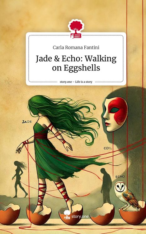 Produktbild: Jade & Echo: Walking on Eggshells. Life is a Story - story.one